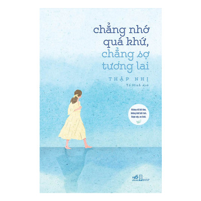 Combo 2 cuốn sách:  Đường Mây Trên Đất Hoa + Chẳng nhớ quá khứ, chẳng sợ tương lai