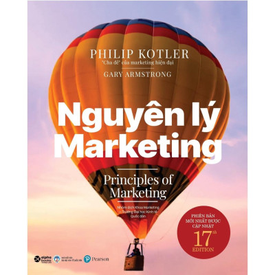 Nguyên Lý Marketing (Giáo trình kinh điển dành cho bất cứ ai muốn nghiên cứu lĩnh vực Marketing) (Tái Bản 2022)