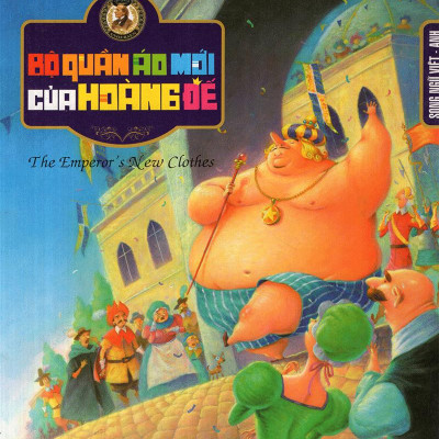 Song Ngữ Andecxen 1 - Bộ Quần Áo Mới Của Hoàng Đế