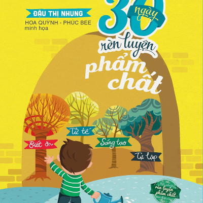 Sách - Combo 30 ngày thực hành lòng yêu thương, biết ơn, rèn luyện phẩm chất!