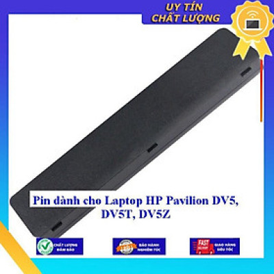 Pin dùng cho Laptop HP Pavilion DV5 DV5T DV5Z - Hàng Nhập Khẩu  MIBAT23