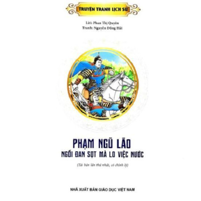 Sách - Truyện Tranh Lịch Sử - Phạm Ngũ Lão - Ngồi Đan Sọt Mà Lo Việc Nước - Tân Việt Books