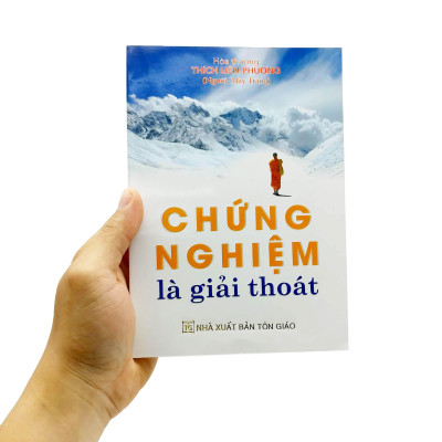 Chứng Nghiệm Là Giải Thoát