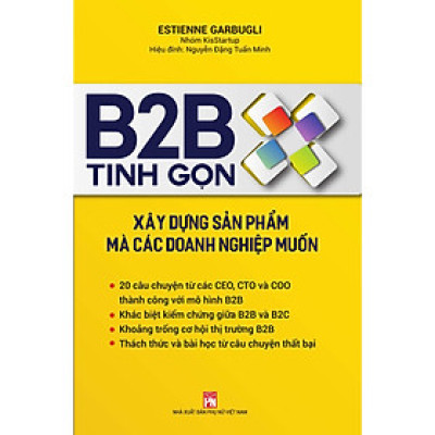 Sách - B2B Tinh Gọn - Xây Dựng Sản Phẩm Mà Các Doanh Nghiệp Muốn  - NXB Phụ Nữ