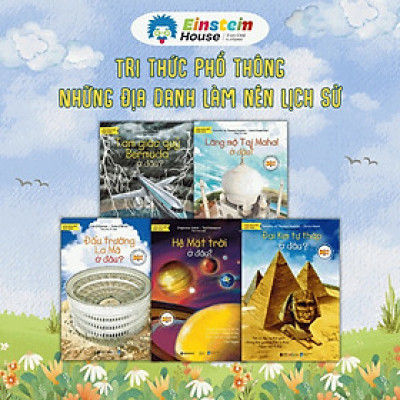 Bộ Sách Tri Thức Phổ Thông - Những Địa Danh Làm Nên Lịch Sử: Lăng Mộ Taj Mahal Ở Đâu? + Hệ Mặt Trời Ở Đâu? + Tam Giác Quỷ Bermuda Ở Đâu? + Đại Kim Tự Tháp Ở Đâu? + Đấu Trường La Mã Ở Đâu?