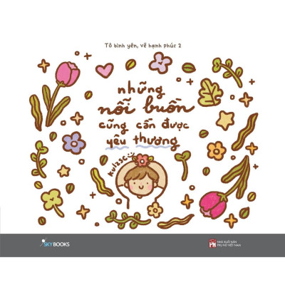 Những Nỗi Buồn Cũng Cần Được Yêu Thương  - Bản Quyền