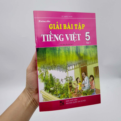 Hướng Dẫn Giải Bài Tập Tiếng Việt Lớp 5 - Tập 2 (Tái Bản)
