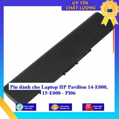 Pin dùng cho Laptop HP Pavilion 14-E000 15-E000 - PI06 - Hàng Nhập Khẩu  MIBAT711