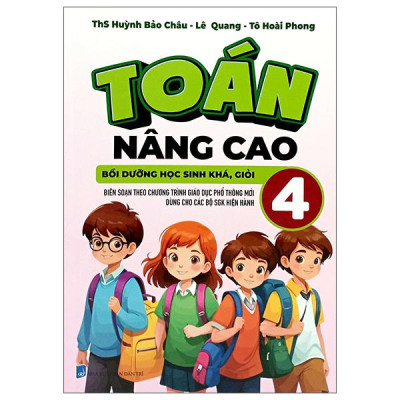 Sách - Toán Nâng Cao 4 - Bồi Dưỡng Học Sinh Khá, Giỏi