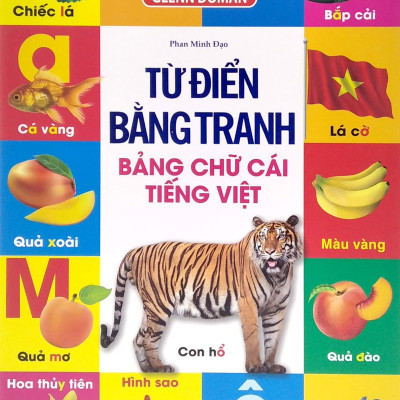 Từ Điển Bằng Tranh - Bảng Chữ Cái Tiếng Việt