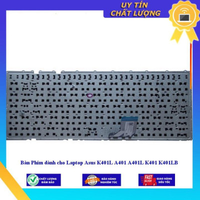 Bàn Phím dùng cho Laptop Asus K401L A401 A401L K401 K401LB - Hàng Nhập Khẩu New Seal
