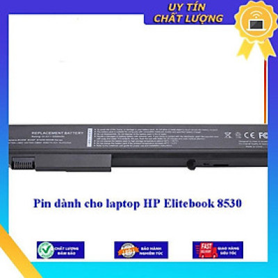 Pin dùng cho laptop HP Elitebook 8530 - Hàng Nhập Khẩu MIBAT381