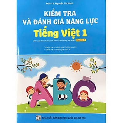 Kiểm tra và đánh giá năng lực Tiếng Việt lớp 1 học kì 1