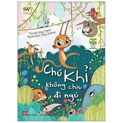 Tủ Sách Người Kể Chuyện - Chú Khỉ Không Chịu Đi Ngủ