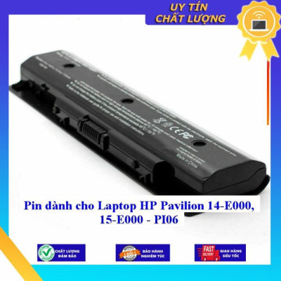 Pin dùng cho Laptop HP Pavilion 14-E000 15-E000 - PI06 - Hàng Nhập Khẩu  MIBAT711
