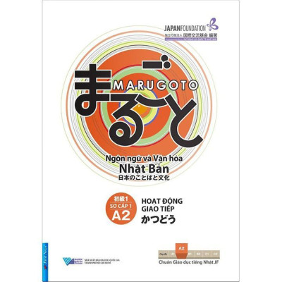 Sách - Marugoto Hiểu Biết Ngôn Ngữ + Hoạt Động Giao Tiếp - Trình Độ Sơ Cấp 1/ A2 - First News