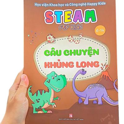 Steam For Kids - Câu Chuyện Khủng Long (6-14 Tuổi)