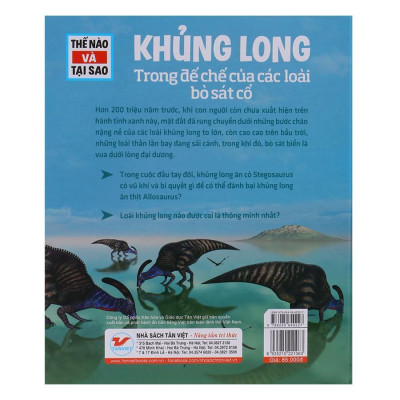 Sách - Thế Nào Và Tại Sao - Khủng Long Trong Đế Chế Của Các Loài Bò Sát Cổ - Tân Việt Books