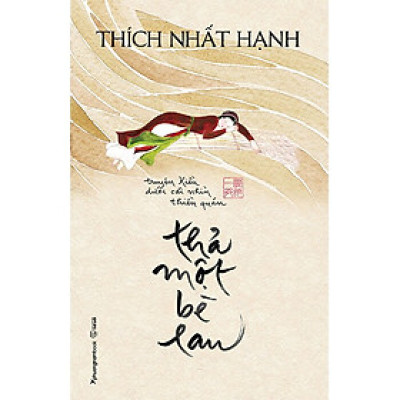 Thả Một Bè Lau  (Tái bản)