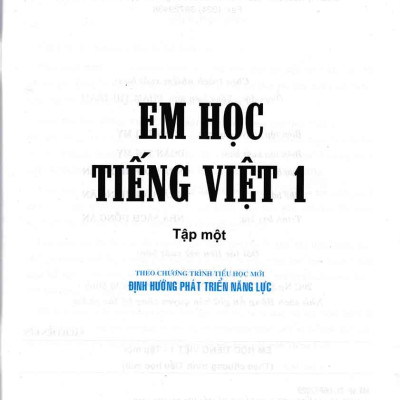 Em Học Tiếng Việt 1 Tập 1 (Theo Chương Trình Tiểu Học Mới Định Hướng Phát Triển Năng Lực)