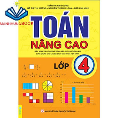 Sách - Toán Nâng Cao Lớp 4 - Biên soạn theo chương trình GDPT mới.