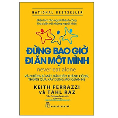 Sách - Đừng Bao Giờ Đi Ăn Một Mình