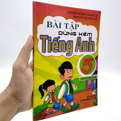 Bài Tập Dùng Kèm Tiếng Anh 5 - Biên Soạn Theo Chương Trình Mới