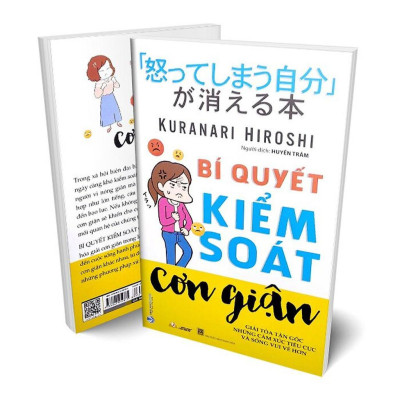 Sách - Bí Quyết Kiểm Soát Cơn Giận - Kuranari Hiroshi - VanLangBooks