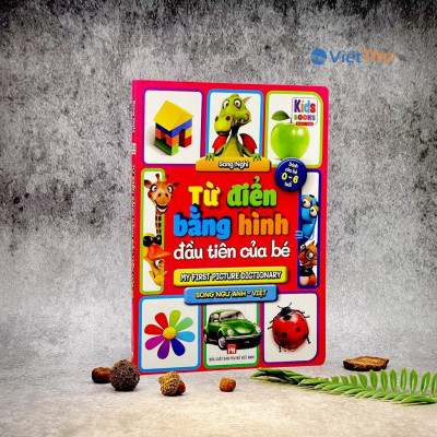 Sách - Từ Điển Bằng Hình Đầu Tiên Của Bé Từ 0-6 Tuổi - Song Ngữ Anh Việt - Việt Thư