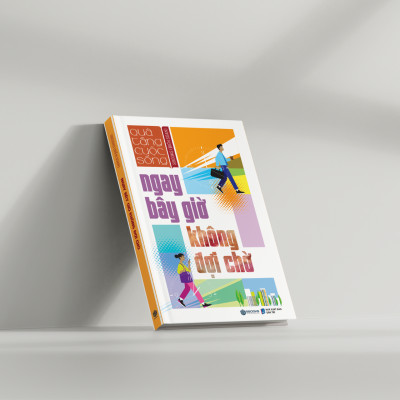 Combo 2 Cuốn Sách: Dám Quả Quyết Dám Tâm Huyết + Ngay Bây Giờ Không Đợi Chờ - SBOOKS