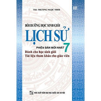 Sách - Bồi Dưỡng Học Sinh Giỏi Lịch Sử Lớp 7 - Khang Việt Book