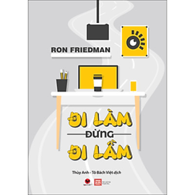 Đi Làm Đừng Đi Lầm