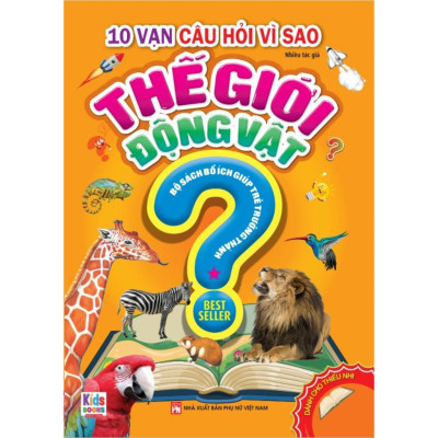 Sách - 10 Vạn Câu Hỏi Vì Sao - Thế Giới Động Vật - Combo 2 Tập - Việt Thư