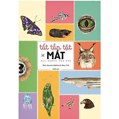 Sách - Tất Tần Tật Về Mắt - All About The Eye - Huy Hoàng Bookstore