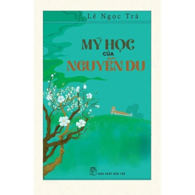 Mỹ Học Của Nguyễn Du  - Bản Quyền