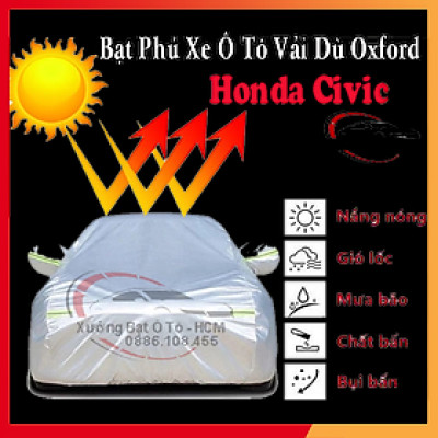 [HONDA CIVIC] Bạt Phủ Ô Tô Vải Dù Oxford, Tráng Nhôm Cao Cấp, Áo Trùm Bảo Vệ Xe HONDA CIVIC, Bạc Phủ Trùm Chống Nóng Chống Mưa, Chống Xước Xe, Bạt Của Xưởng Được May Theo Kích Cỡ Xe, Cam Kết Vừa Xe, Bền Và Đẹp Tới 2 Năm