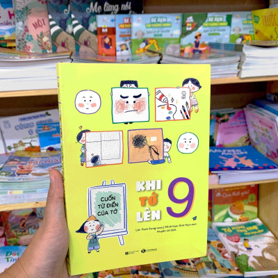 Khi Tớ Lên 9 - Cuốn Từ Điển Của Tớ