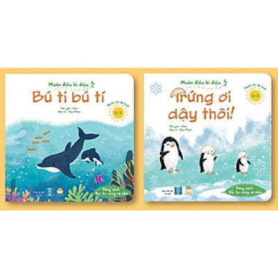 Bộ 2 cuốn Muôn điều kỳ diệu (Bú ti bú tí & Trứng ơi dậy thôi)
