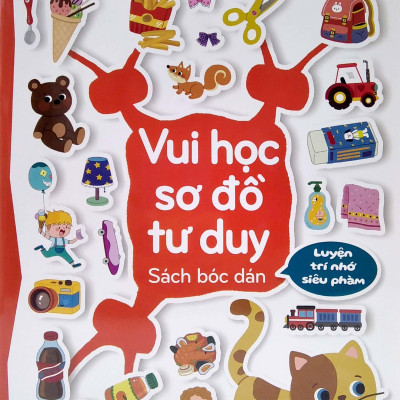 Vui Học Sơ Đồ Tư Duy: Sách Bóc Dán - Luyện Trí Nhớ Siêu Phàm