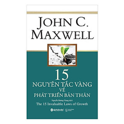 15 Nguyên Tắc Vàng Về Phát Triển Bản Thân (Tái Bản) (Tặng Cây Viết Galaxy)