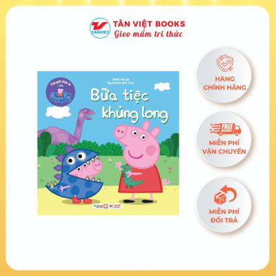 Sách - Thế Giới Diệu Kì Của Peppa Pig - Buổi Học Múa Bale + Bữa Tiệc Khủng Long - Tân Việt Books