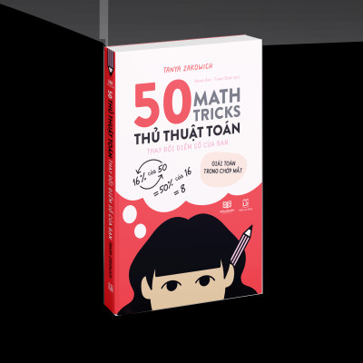 50 THỦ THUẬT TOÁN ( 50 math tricks ) - cuốn sách như giáo trình tập gym cho não bộ - Á Châu Books, Bìa mềm