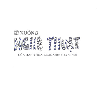 Xưởng Nghệ Thuật - Của Danh Họa Leonardo Da Vinci