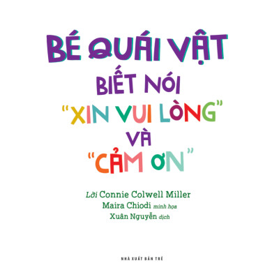Bé Tự Rèn Luyện Tình Tôt - Bé Quái Vật Biết Nói Xin Vui Lòng Và Cảm Ơn