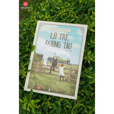 Sách - Lũ Trẻ Đường Tàu - Edith Nesbit - Đinh Tị Books