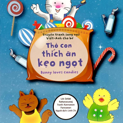 Truyện Tranh Song Ngữ Việt - Anh Cho Bé - Bunny Loves Candies - Thỏ Con Thích Ăn Kẹo Ngọt