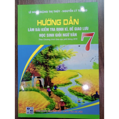 Sách - Combo 2 cuốn Hướng dẫn làm bài kiểm tra ngữ văn định kì, đề giao lưu học sinh giỏi ngữ văn ( Lớp 6 + lớp 7 )