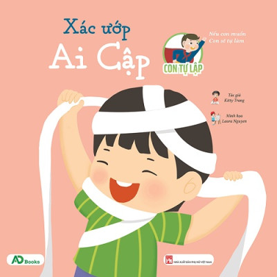 Bộ Sách Con Tự Lập - Nếu Con Muốn Con Sẽ Tự Làm (Bộ 05 cuốn)