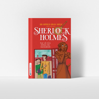 Sách - Sherlock Holmes - Tập 8 Tục Lệ Của Dòng Họ Musgrave - SBOOKS