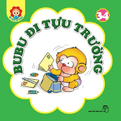 Bé Học Lễ Giáo - Tập 34: Bubu Đi Tựu Trường